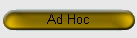 Ad Hoc
