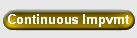 Continuous Impvmt