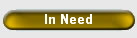 In Need